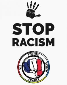 Association Stop Racisme soutenue par la Fédération sportive Mix Fighting System France (MFS-France)